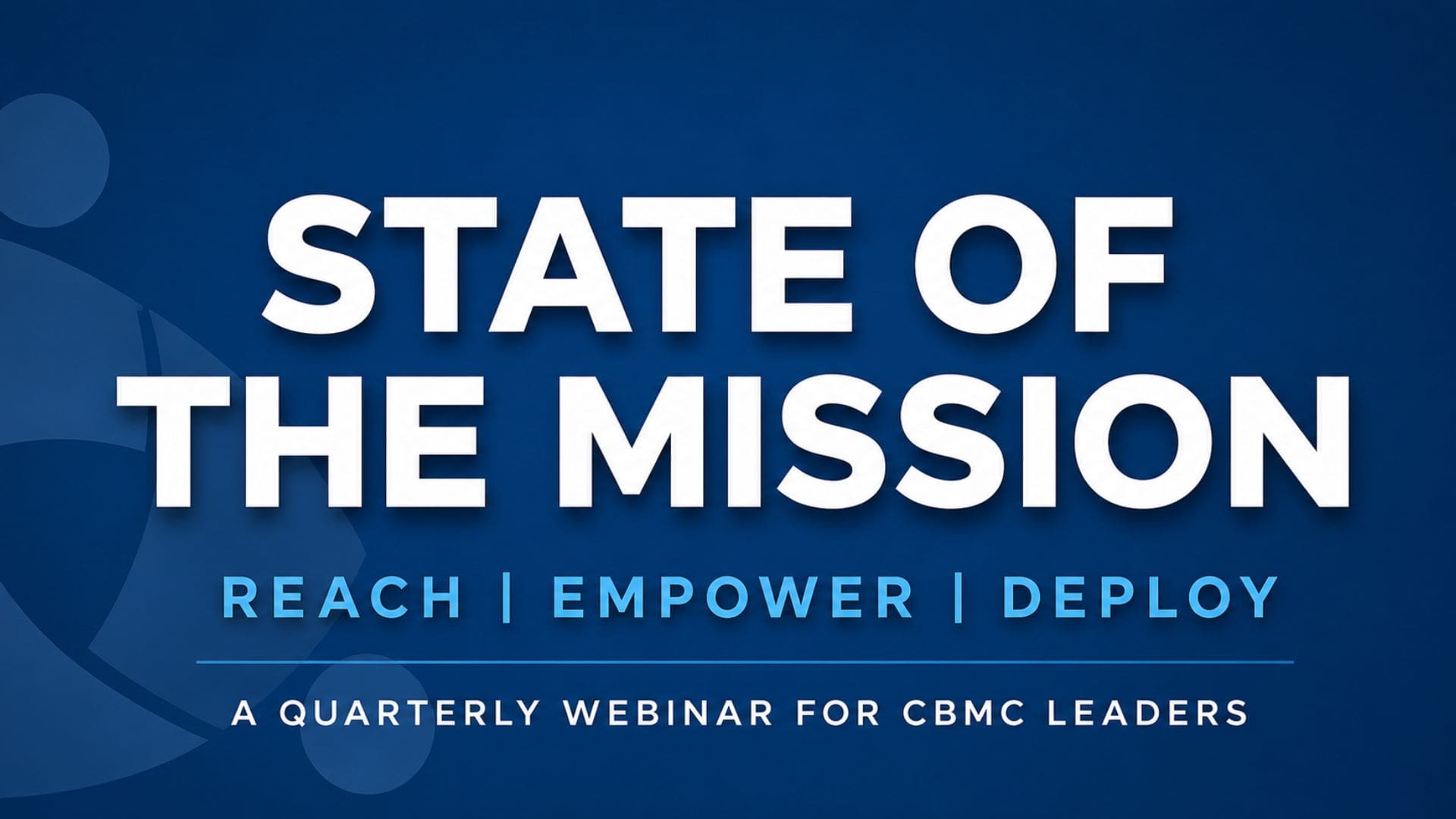 State of the Mission webinar